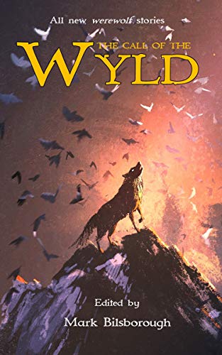 Book cover for The Call of the Wyld