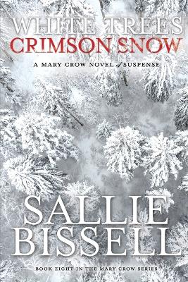 Book cover for White Trees Crimson Snow