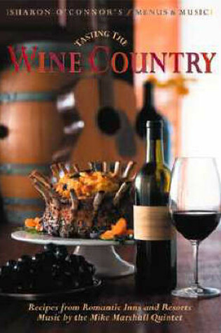 Cover of Tasting the Wine Country