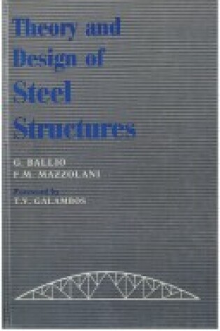 Cover of Theory and Design of Steel Structures