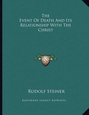 Book cover for The Event of Death and Its Relationship with the Christ