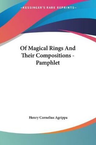 Cover of Of Magical Rings And Their Compositions - Pamphlet
