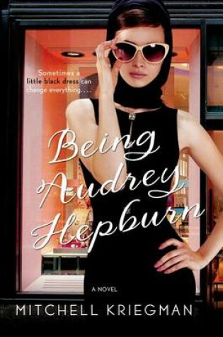 Cover of Being Audrey Hepburn