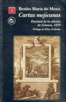 Cover of Cartas Mejicanas (Facsimil de La Edicion de Genova, 1839)