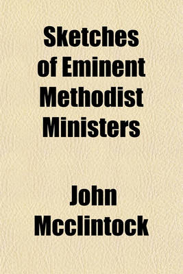 Book cover for Sketches of Eminent Methodist Ministers