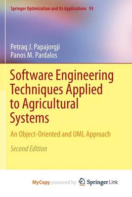 Book cover for Software Engineering Techniques Applied to Agricultural Systems