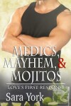 Book cover for Medics, Mayhem, and Mojitos