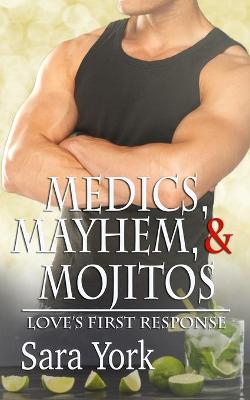 Book cover for Medics, Mayhem, and Mojitos