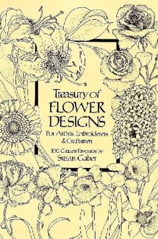 Cover of Treasury of Flower Designs for Artists, Embroiderers and Craftsmen