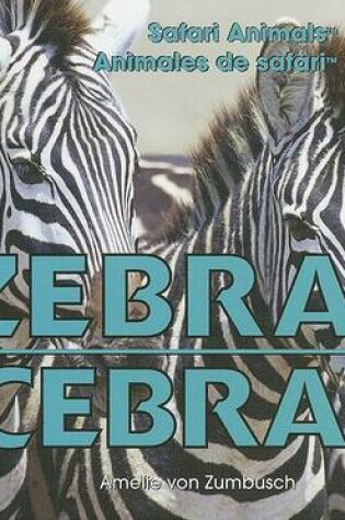 Cover of Zebras / Cebras