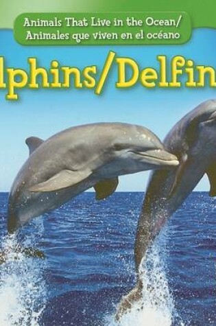 Cover of Dolphins / Delfines