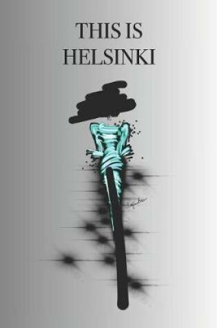Cover of This Is Helsinki