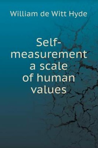 Cover of Self-measurement a scale of human values