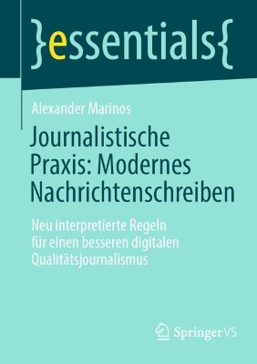 Book cover for Journalistische Praxis: Modernes Nachrichtenschreiben