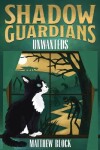 Book cover for Shadow Guardians - Unwanteds