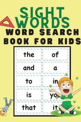 Cover of Sight Words Word Search Book for Kids