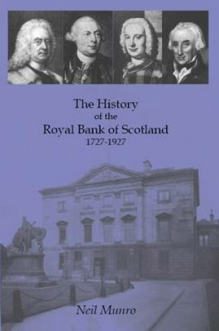 Cover of History of the Royal Bank of Scotland 1727-1927