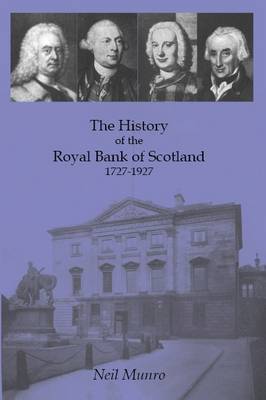 Book cover for History of the Royal Bank of Scotland 1727-1927