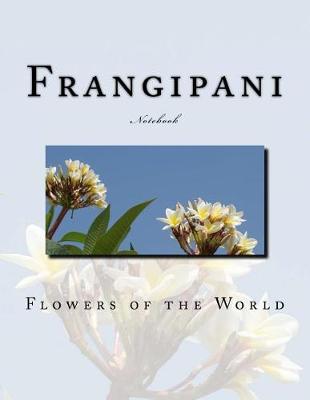 Book cover for Frangipani Notebook