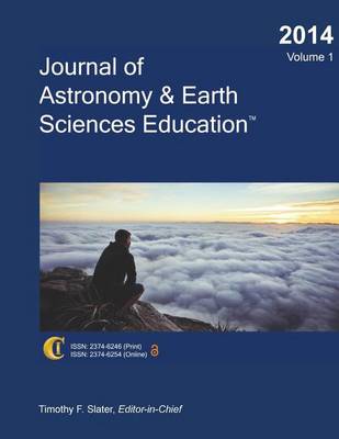 Cover of 2014 Journal of Astronomy & Earth Sciences Education (Volume 1)