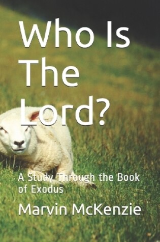 Cover of Who Is The Lord?