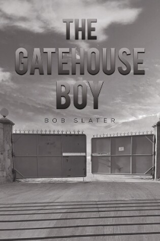 Cover of The Gatehouse Boy