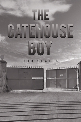 Book cover for The Gatehouse Boy