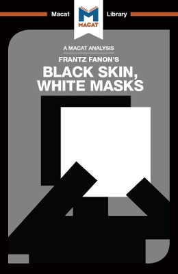 Book cover for An Analysis of Frantz Fanon's Black Skin, White Masks