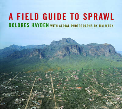 Book cover for A Field Guide to Sprawl