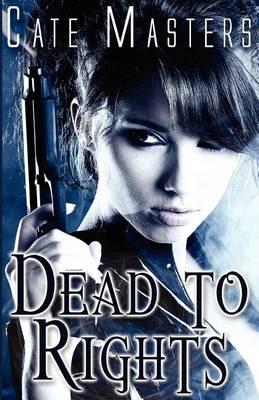 Book cover for Dead to Rights