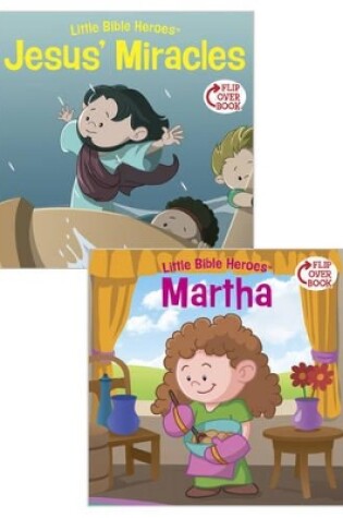 Cover of Jesus' Miracles/Martha Flip-Over Book