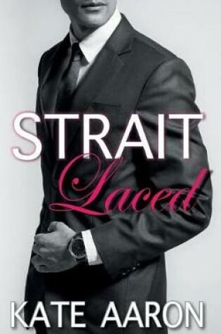 Cover of Strait Laced