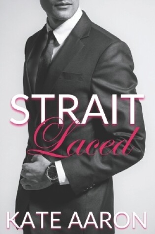 Cover of Strait Laced