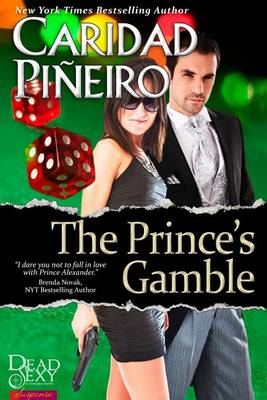 Book cover for The Prince's Gamble (Entangled Ignite)