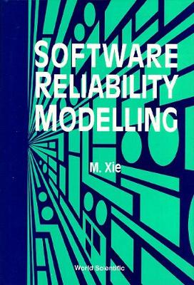 Book cover for Software Reliability Modelling