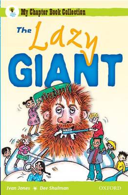 Book cover for Oxford Reading Tree: All Stars: Pack 1A: the Lazy Giant