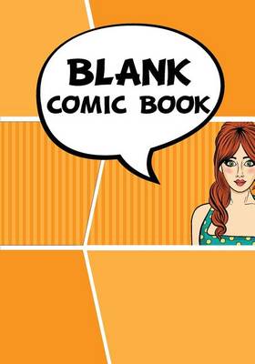 Book cover for Blank Comic Book - Staggerd 7x10, 6 Panel and 100 Pages - Comic Book Template, Create by Yourself, Make Your Own Comics Come to Life, for Drawing Your Own Comic Book Vol.5