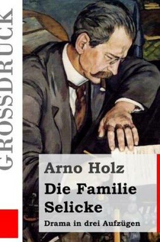 Cover of Die Familie Selicke (Grossdruck)