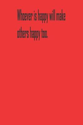 Book cover for Whoever is happy will make others happy too