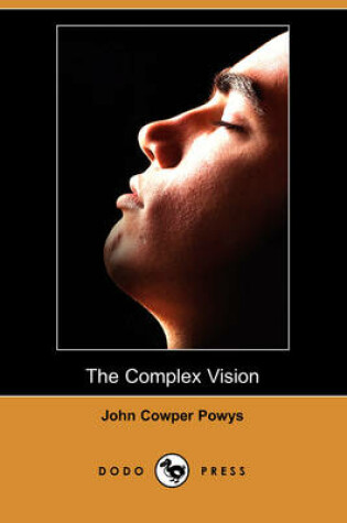 Cover of The Complex Vision (Dodo Press)