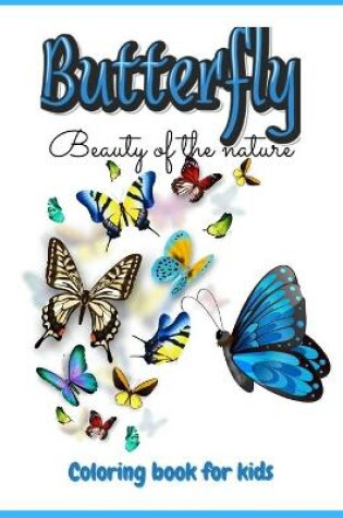 Cover of Butterfly - Beauty of the nature