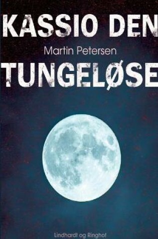 Cover of Kassio den tungeløse