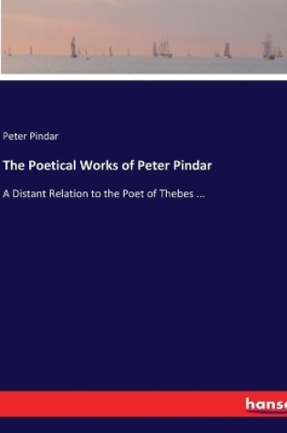 Cover of The Poetical Works of Peter Pindar