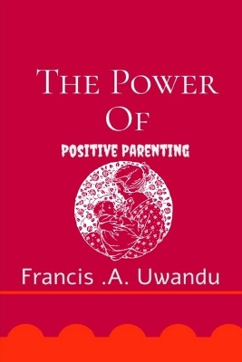 Book cover for Power of Positive Parenting