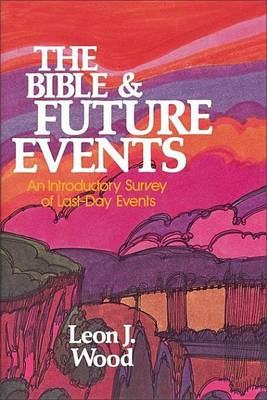 Book cover for The Bible and Future Events