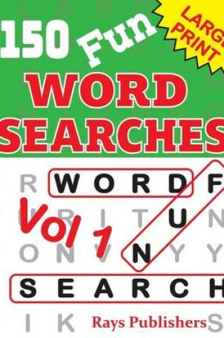 Cover of 150 Fun Word Search Puzzles