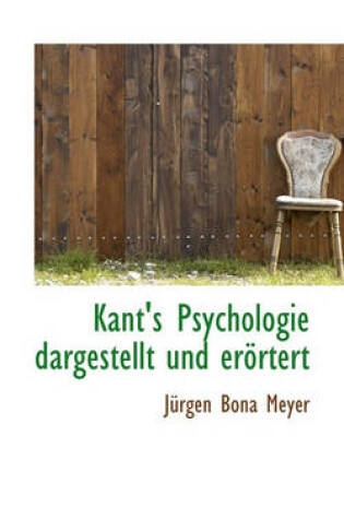 Cover of Kant's Psychologie Dargestellt Und Erortert