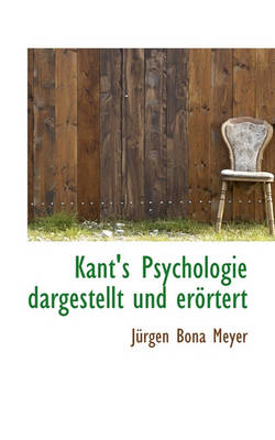 Book cover for Kant's Psychologie Dargestellt Und Erortert