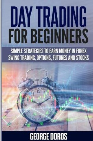 Cover of Day Trading for Beginners