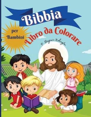 Book cover for Bibbia libro da colorare per bambini